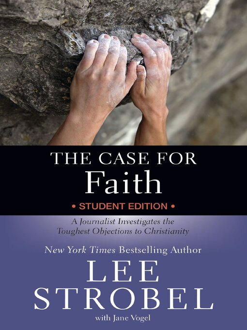 Title details for The Case for Faith Student by Lee Strobel - Available